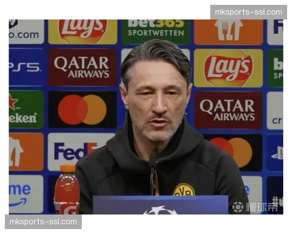 科瓦奇：施洛特贝克已回到场地训练，安东是球队沉默的领袖